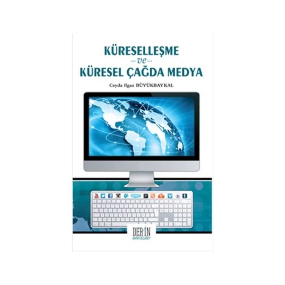 Küreselleşme ve Küresel Çağda Medya Ekonomi Pazarlama Kitapları Fiyatı