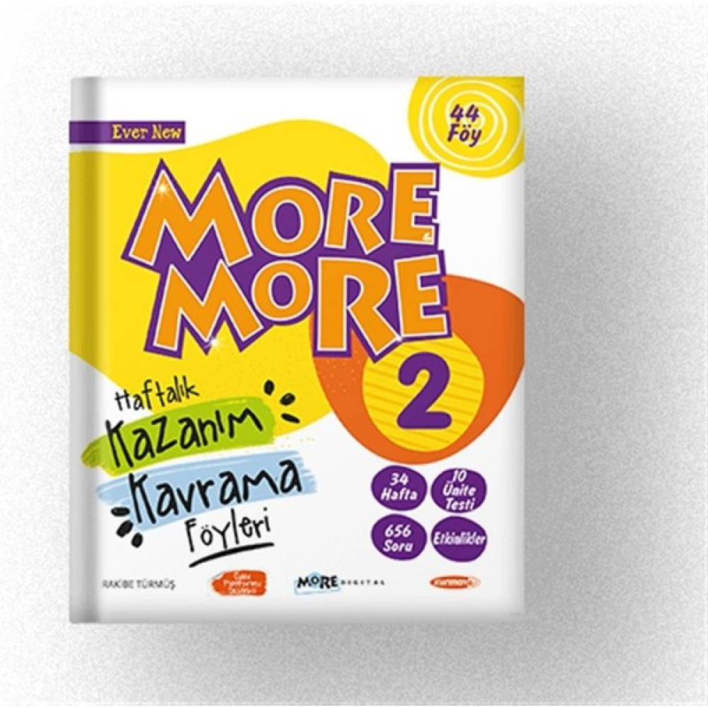 Kurmay Yayınları 2 More&More Haftalık Kazanım Kavrama Föyleri Yabancı Dil Öğretici Kitaplar ve Eğitim Setleri Fiyatı