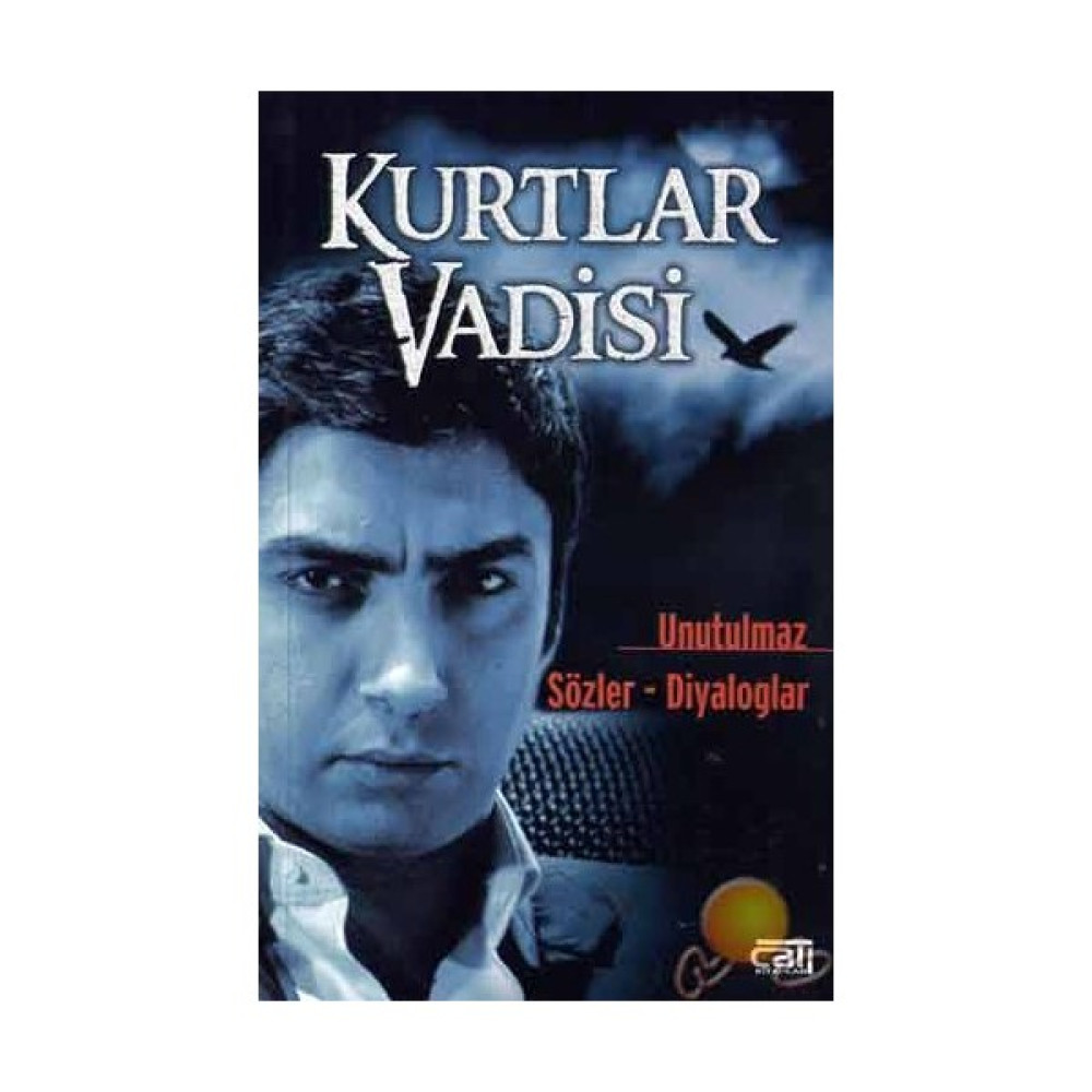 Kurtlar Vadisi Unutulmaz Sözler - Diyaloglar Deneme - İnceleme Fiyatı
