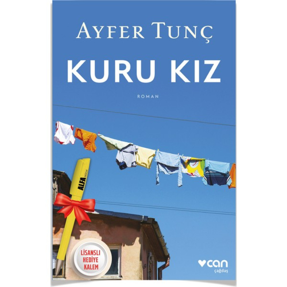 Kuru Kız (Ayfer Tunç) + Alfa Moda Lisanslı Kalem Hediye - Can Yayınları Macera Fiyatı