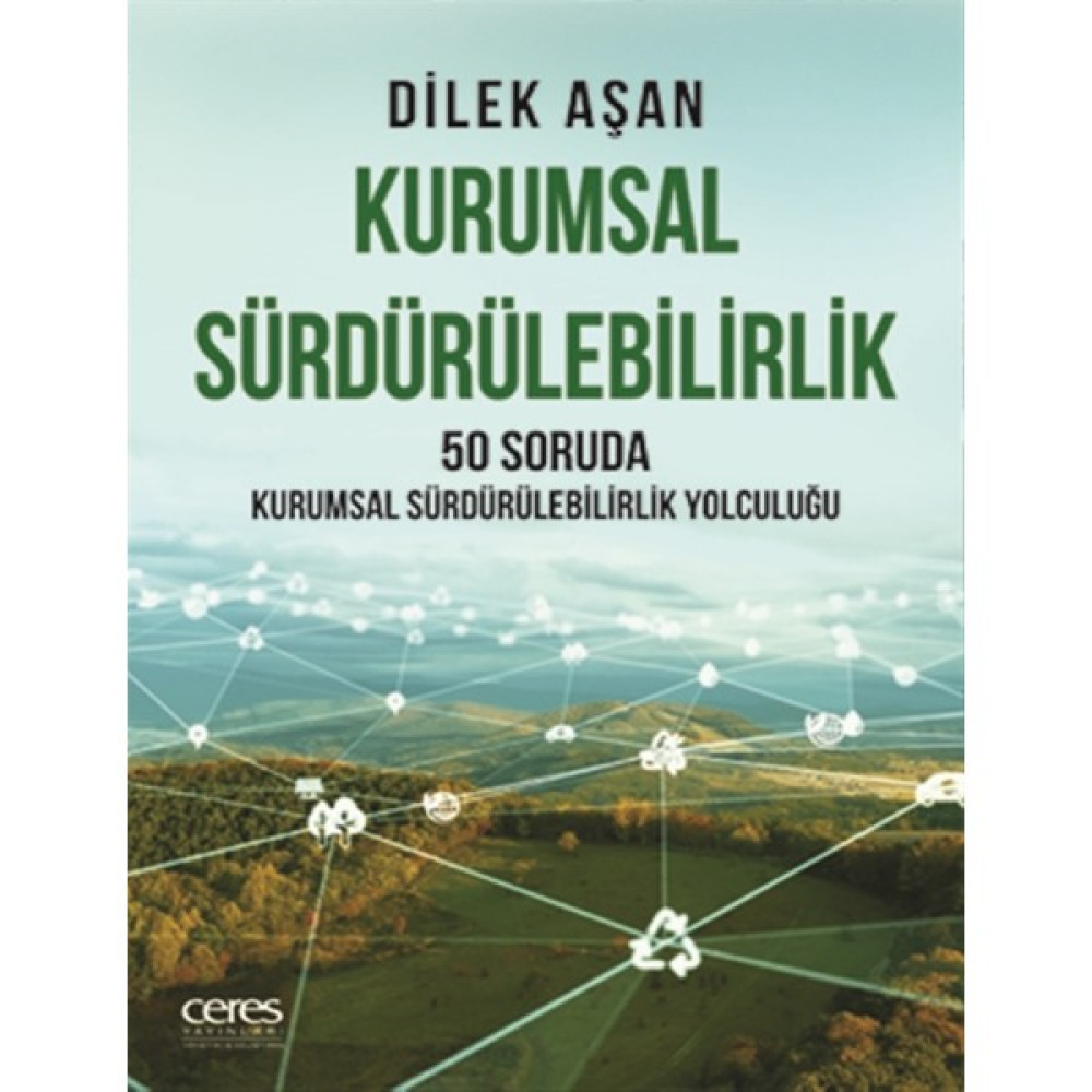 Kurumsal Sürdürülebilirlik - Dilek Aşan İş, Ekonomi & Pazarlama Fiyatı