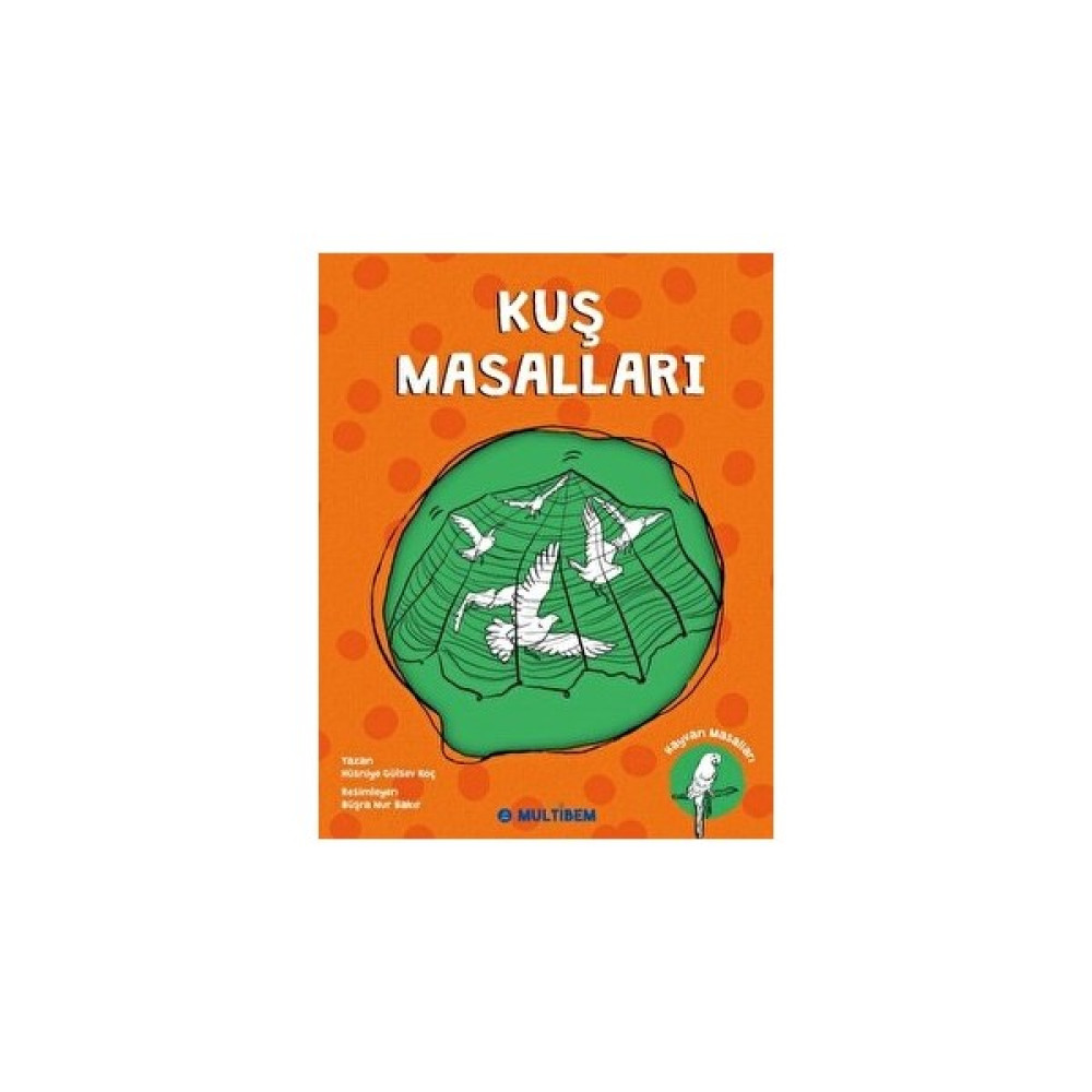 Kuş Masalları - Hüsniye Gülsev Koç Çocuk Masal Fiyatı