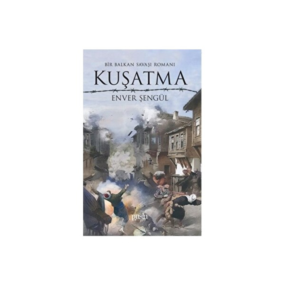 Kuşatma - Enver Şengül Edebiyat Fiyatı