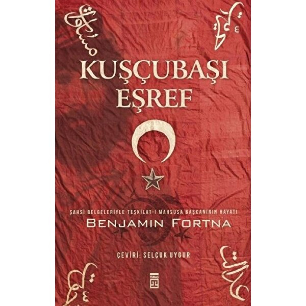 Kuşçubaşı Eşref Osmanlı Tarihi Fiyatı