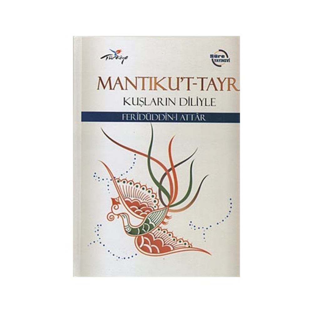 Kuşların Diliyle Mantıku’t-Tayr İnceleme Kitapları Fiyatı