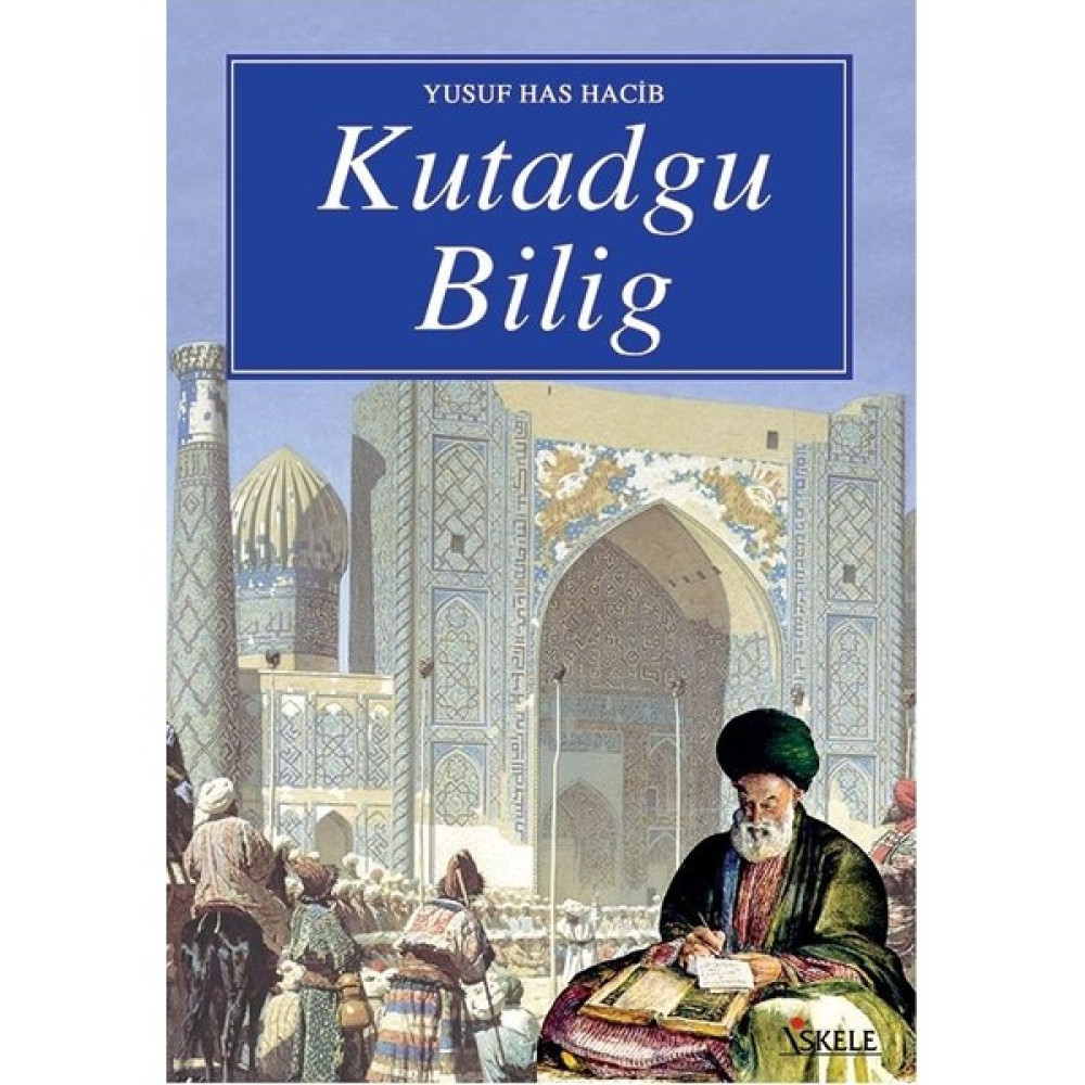 Kutadgu Bilig - Yusuf Has Hacib Türk Klasikleri Fiyatı