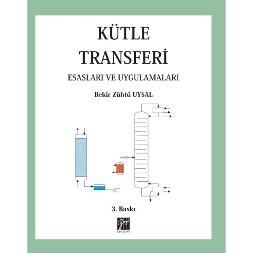 Kütle Transferi Esasları ve Uygulamaları - Bekir Zühtü Uysal Fizik Fiyatı