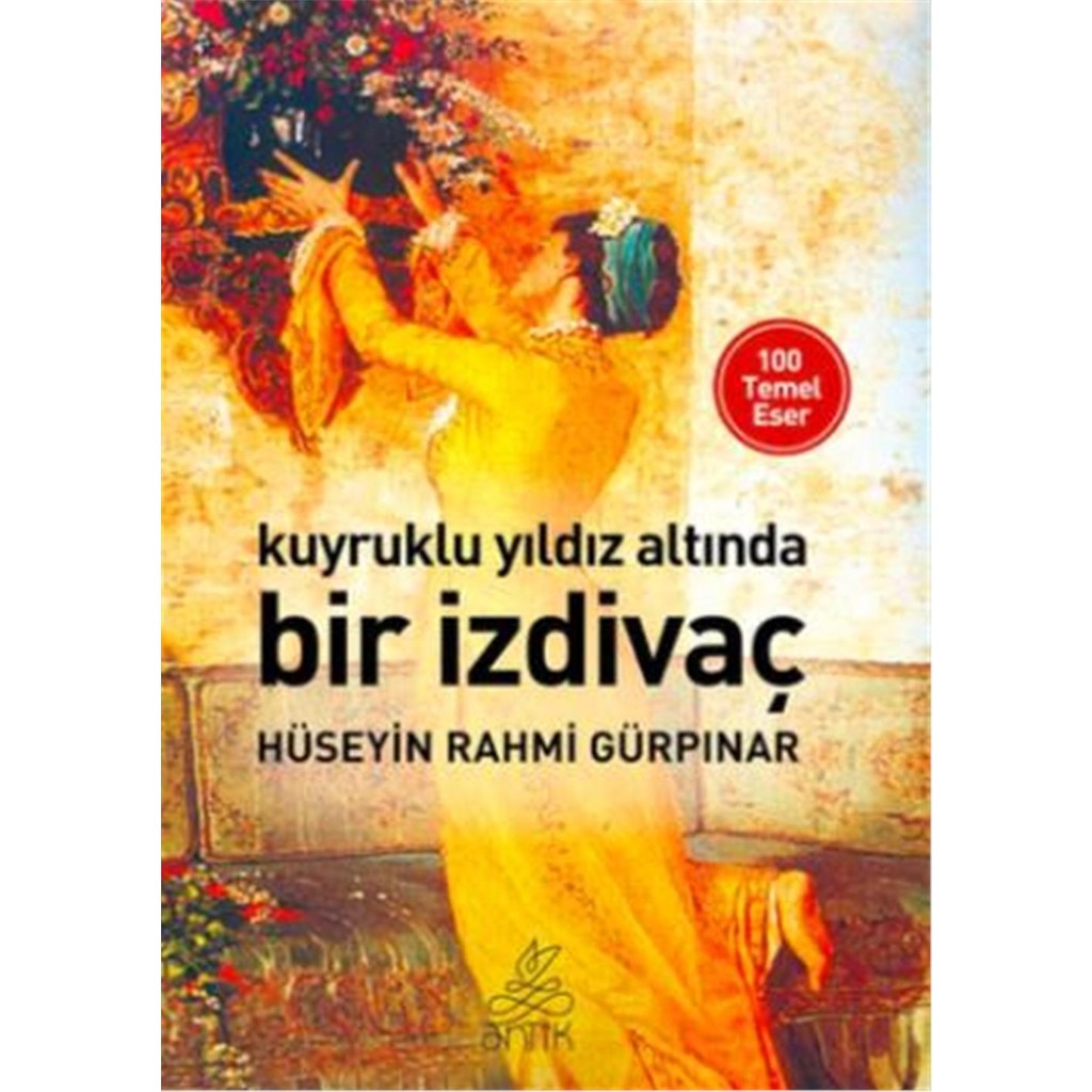 Kuyruklu Yıldız Altında Bir İzdivaç ( Dünya K Türk Klasikleri Fiyatı