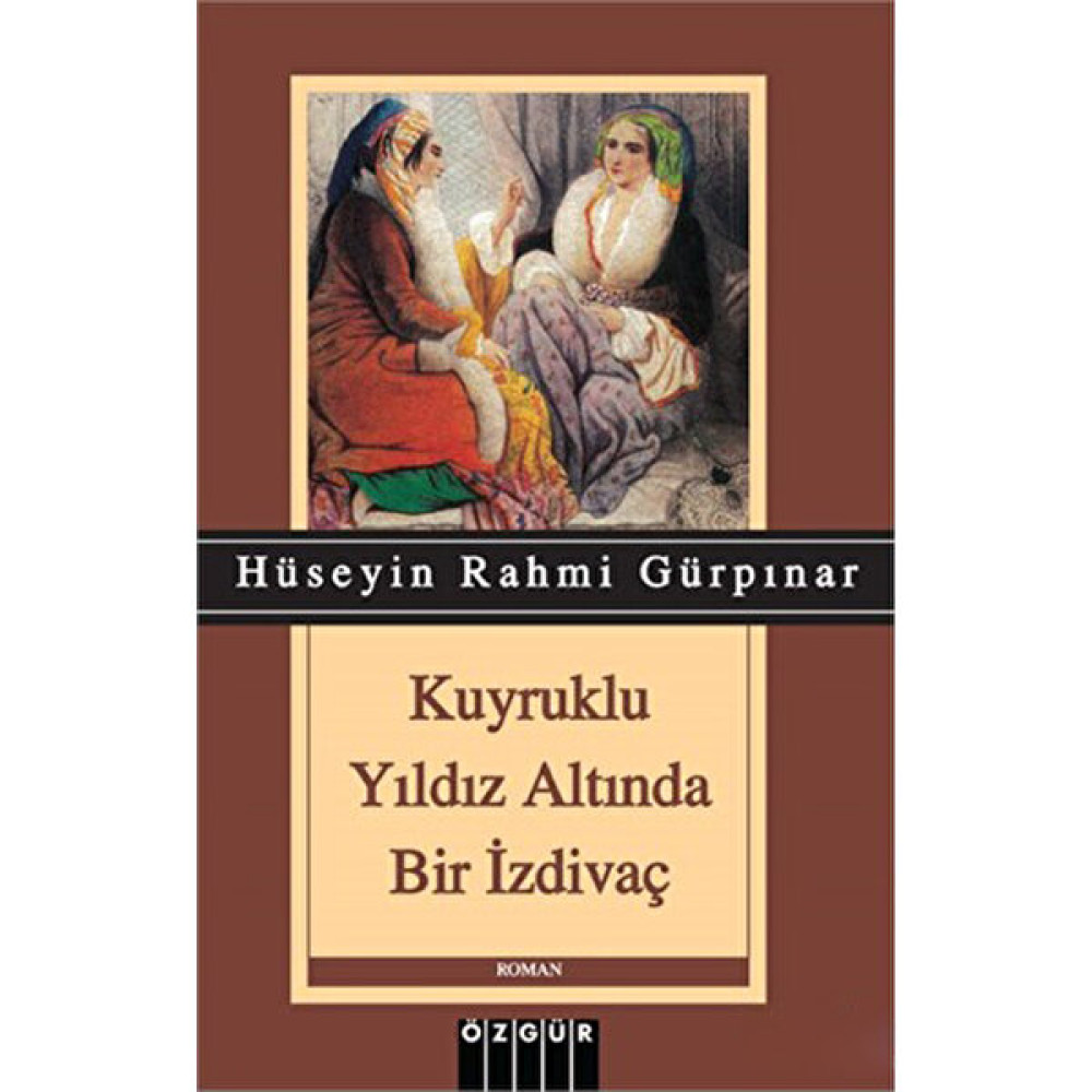 Kuyruklu Yıldız Altında Bir İzdivaç - Hüseyin Rahmi Gürpınar Türk Klasikleri Fiyatı