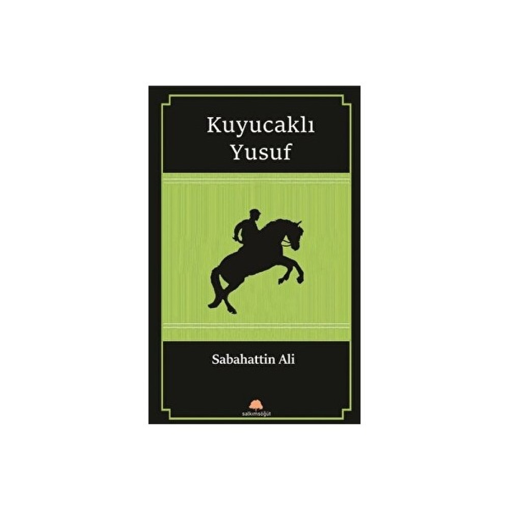 Kuyucaklı Yusuf - Sabahattin Ali Edebiyat Fiyatı