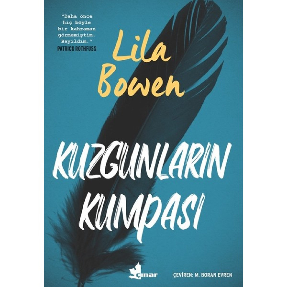 Kuzgunların Kumpası - Lila Bowen Dünya Edebiyatı Fiyatı