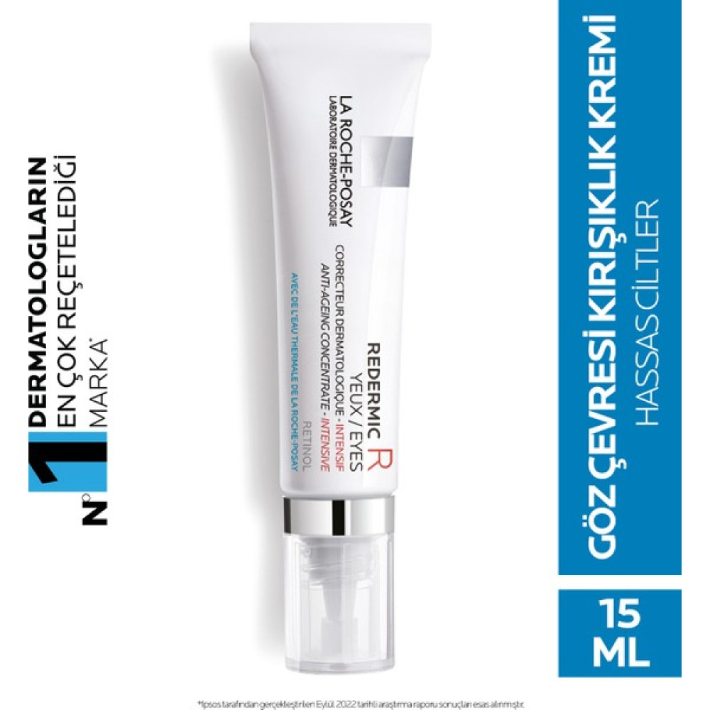 La Roche-Posay Redermic R Yeux Göz Bakım Kremi Retinol İçeren 15Ml Göz Kremi Fiyatı