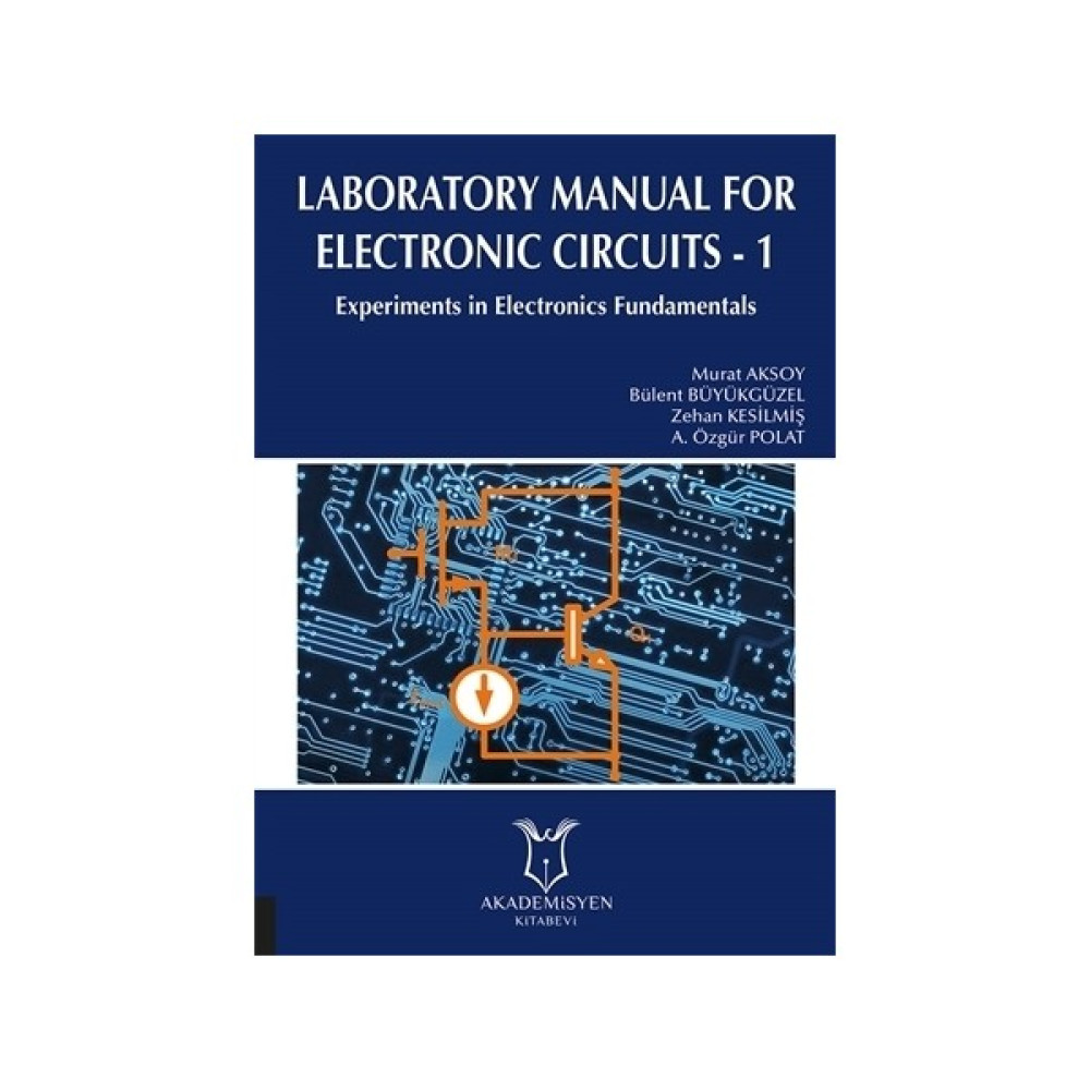 Laboratory Manual for Electronic Circuits - 1 Yabancı Dil Roman ve Öyküler Fiyatı