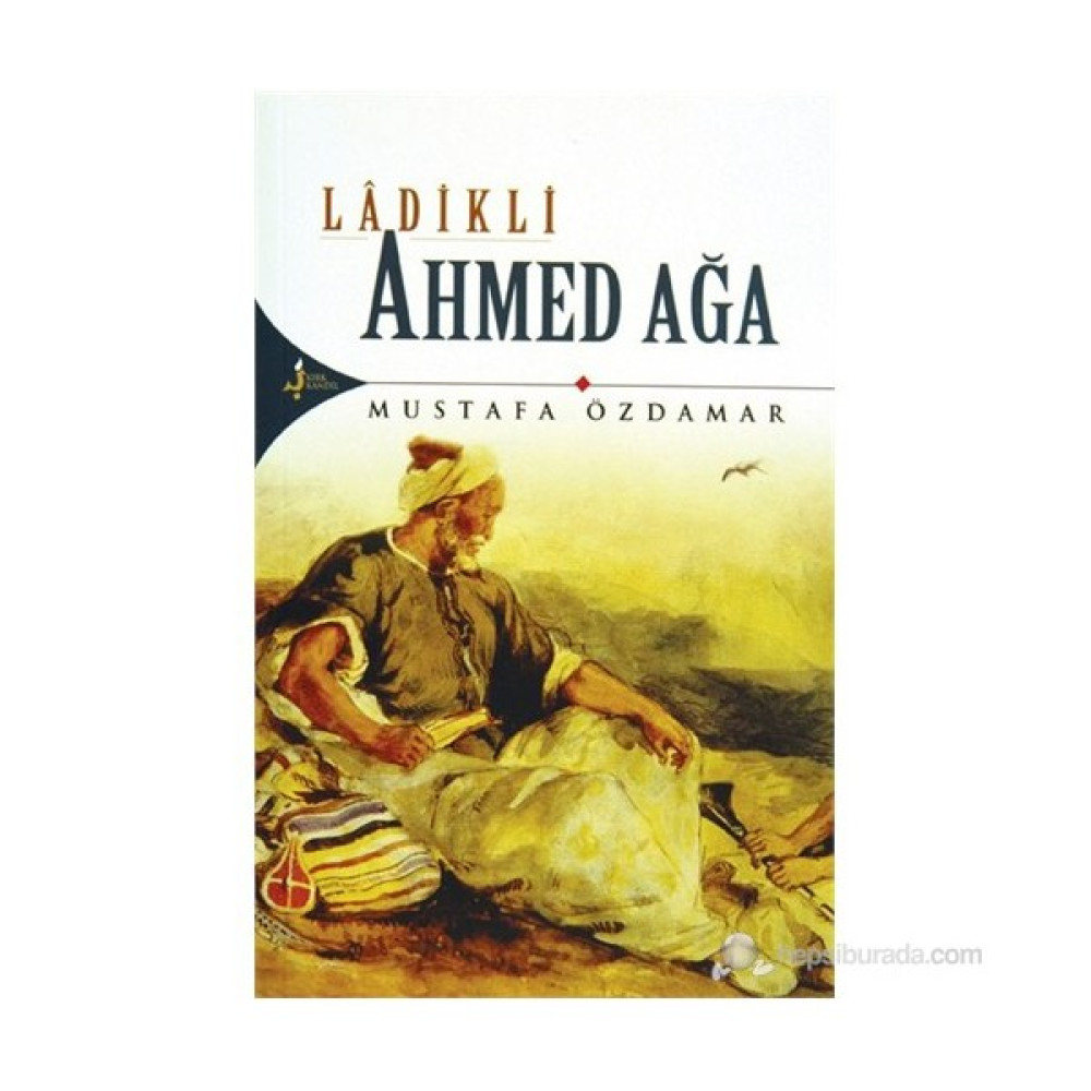 Ladikli Ahmed Ağa - Mustafa Özdamar Din Kitapları Fiyatı