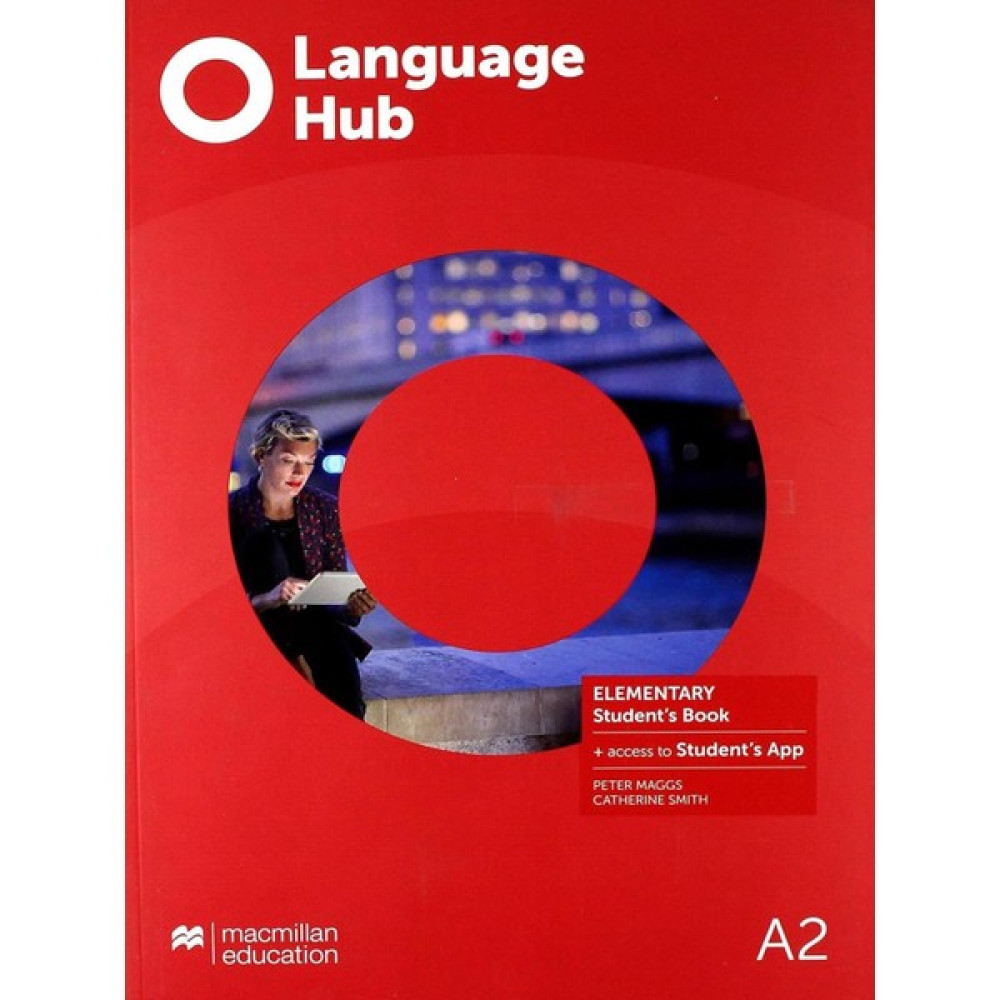 Language Hub Elementary A2 Student's Book With Student's App Yabancı Dil Öğretici Kitaplar ve Eğitim Setleri Fiyatı