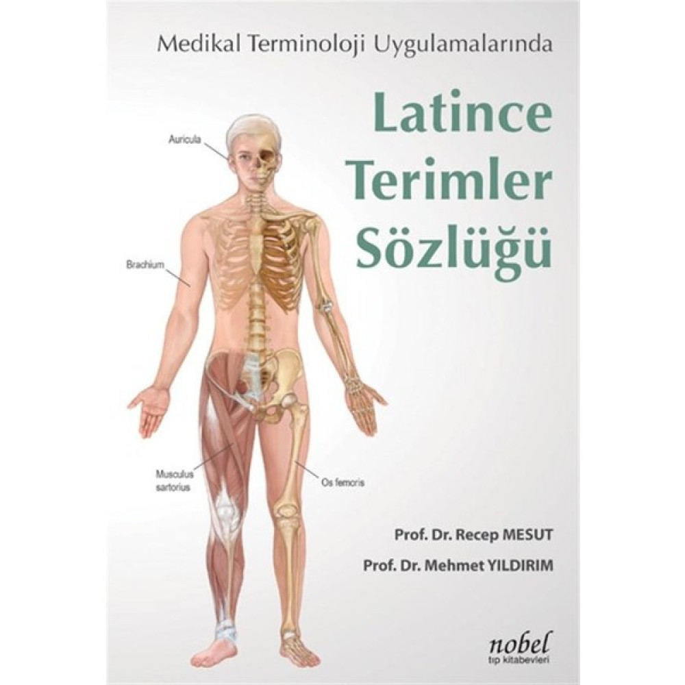 Latince Terimler Sözlüğü: Medikal Terminoloji Uyg. Tıp Kitapları Fiyatı