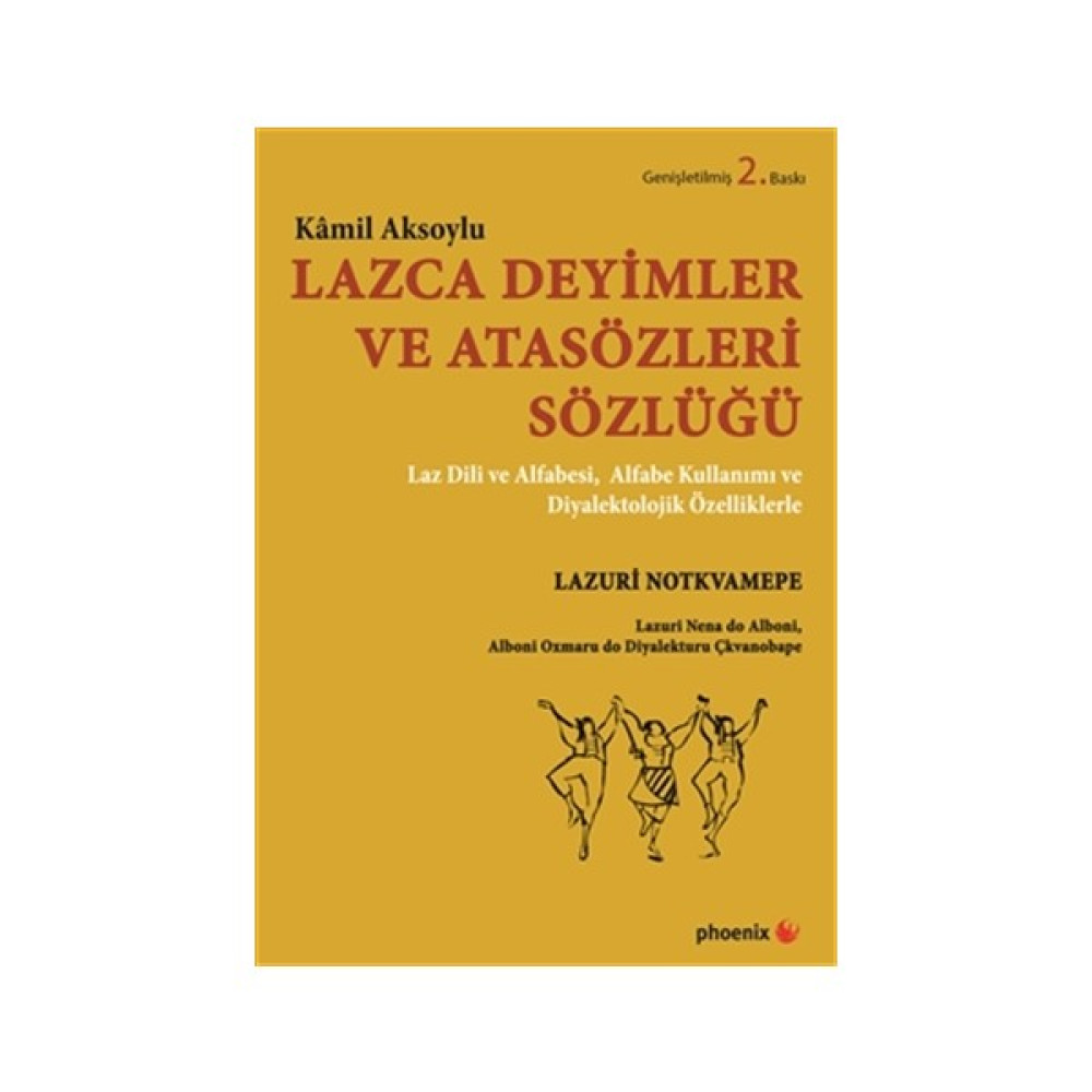 Lazca Deyimler ve Atasözleri Sözlüğü Atasözleri ve Deyimler Sözlükleri Fiyatı