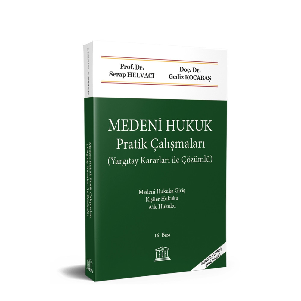 Legal Yayıncılık Medeni Hukuk Pratik Çalışmaları (Yargıtay Kararları ile Çözümlü) (16.Bası) Hukuk Kitapları Fiyatı