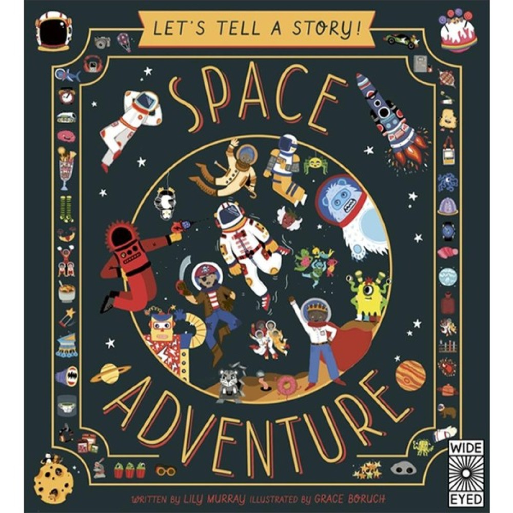 Let S Tell A Story - Space Advernture - Lily Murray Çocuk Öykü Fiyatı