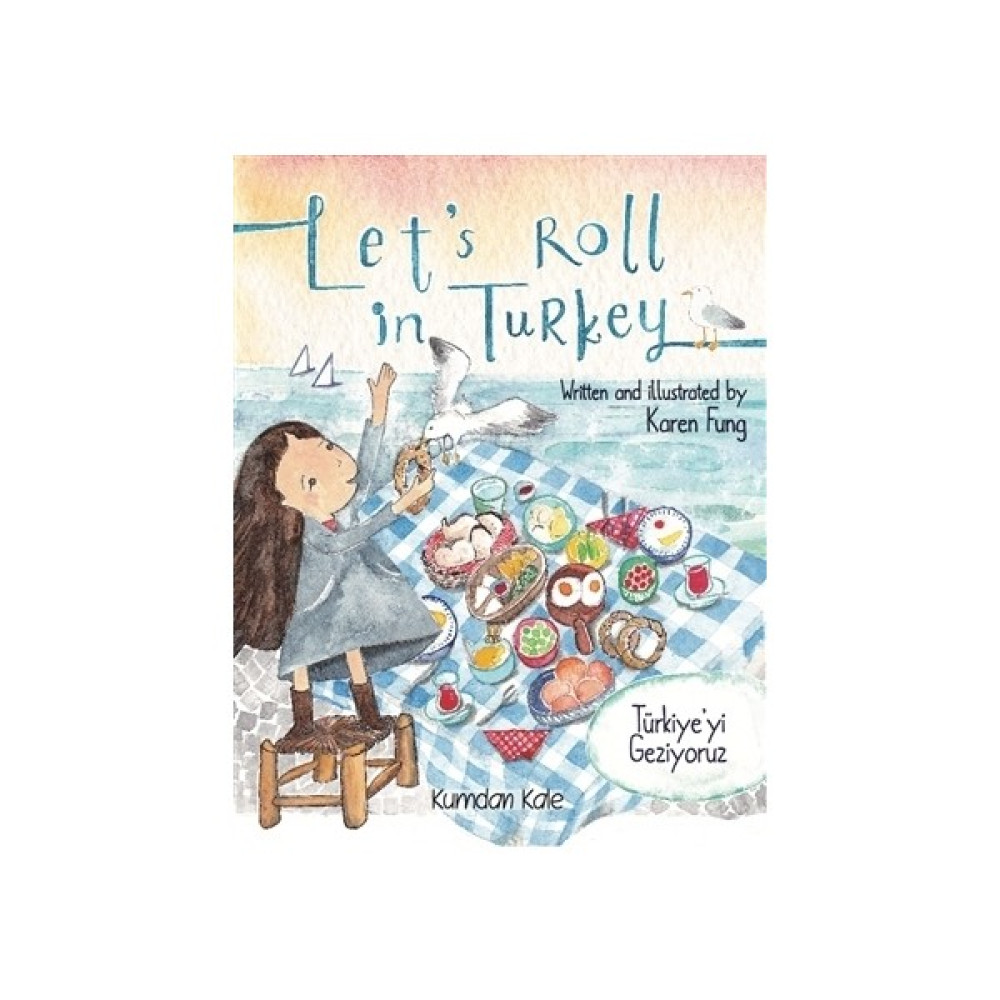 Let’s Roll in Turkey - Türkiye’yi Geziyoruz Çocuk Öykü Fiyatı