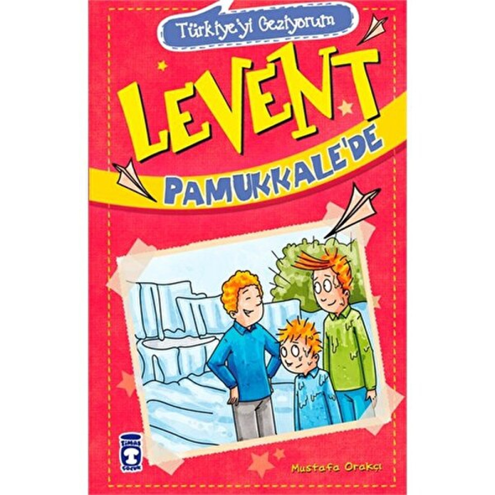 Levent Pamukkale'De - Mustafa Orakçı Okul Öncesi Eğitici & Öğretici Kitaplar Fiyatı