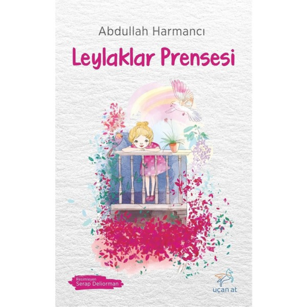 Leylaklar Prensesi - Abdullah Harmancı Okul Öncesi Eğitici & Öğretici Kitaplar Fiyatı