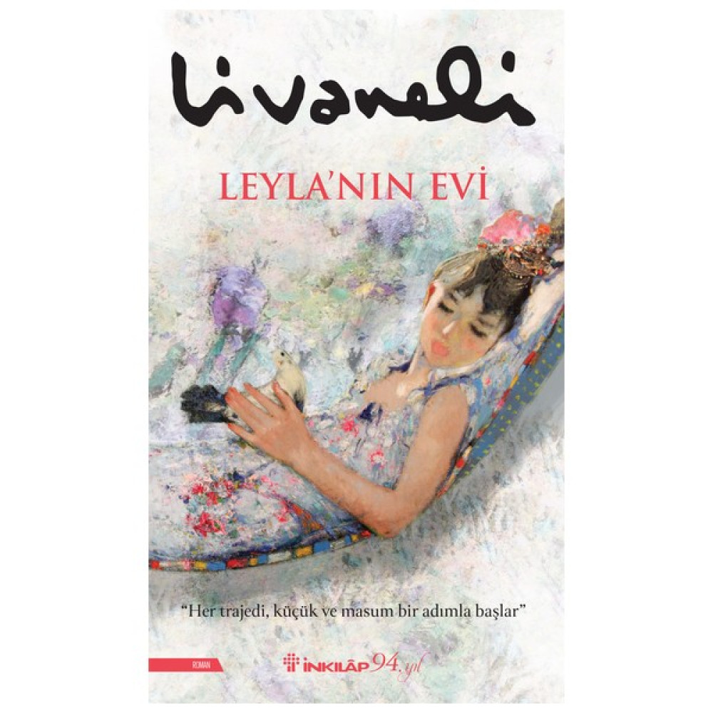 Leyla’nın Evi - Zülfü Livaneli Türk Klasikleri Fiyatı