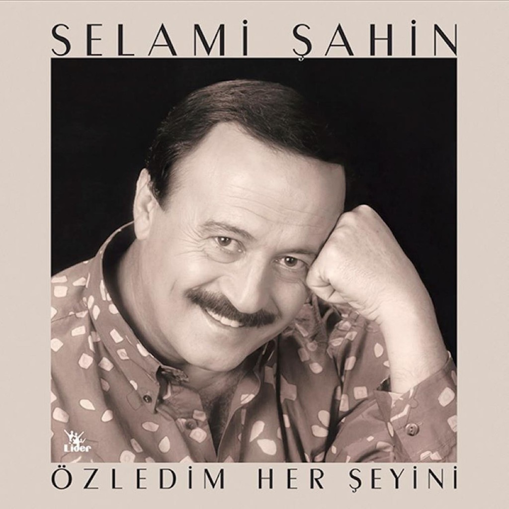 Lider Müzik Selami Şahin - Özledim Her Şeyini (Plak) Diğer Fiyatı