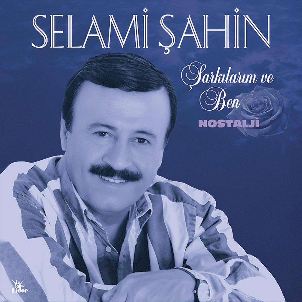 Lider Müzik Selami Şahin - Şarkılarım ve Ben 33 Plak Nostalji Fantezi Müzik Türkiye Menşeli Diğer Fiyatı