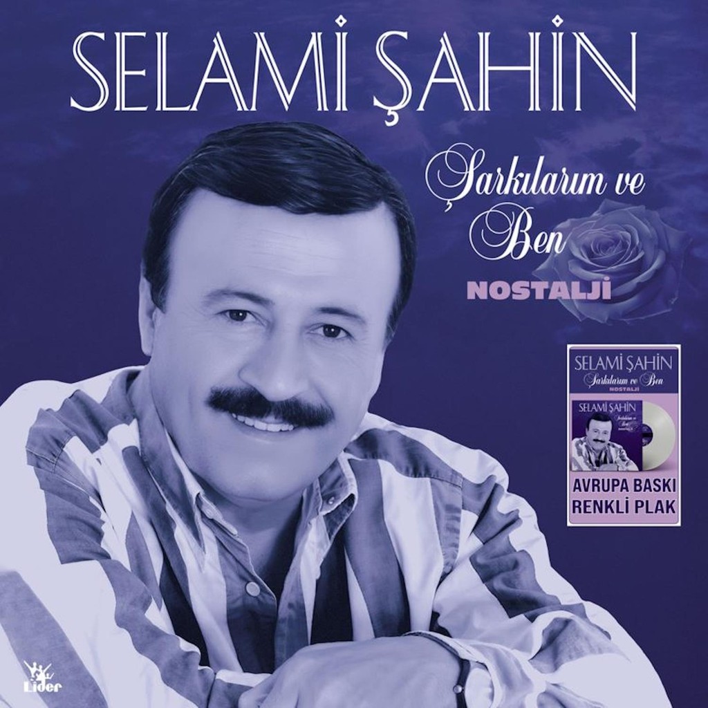 Lider Müzik Selami Şahin - Şarkılarım ve Ben/nostalji (Renkli Plak) Diğer Fiyatı