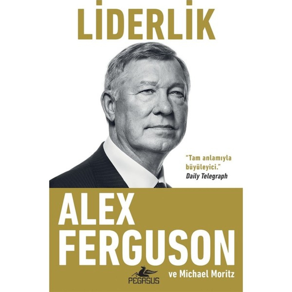 Liderlik - Alex Ferguson - Michael Moritz Psikoloji Kitapları Fiyatı