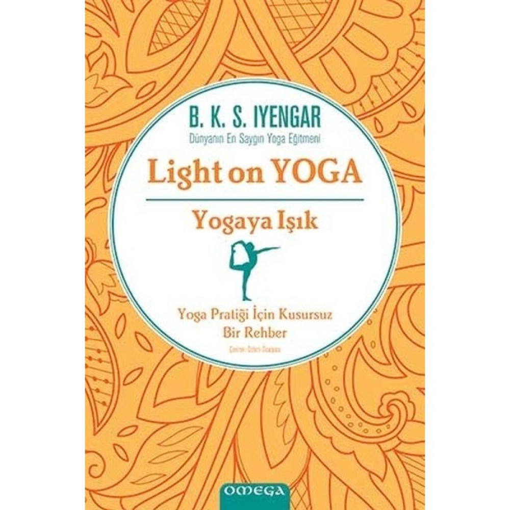 Light On Yoga Yogaya Işık - B.K.S. Iyengar Sağlık, Spor ve Diyet Fiyatı