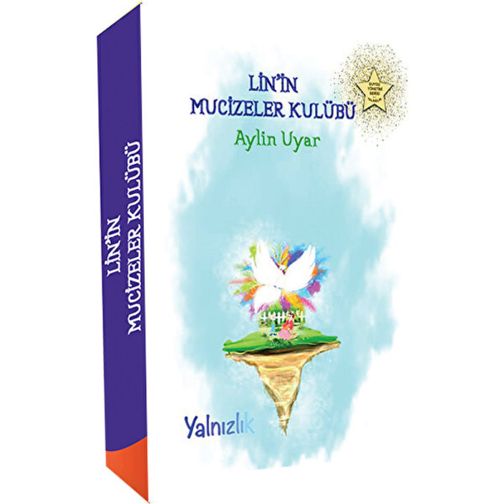 Lin'in Mucizeler Kulübü - Yalnızlık Çocuk Öykü Fiyatı