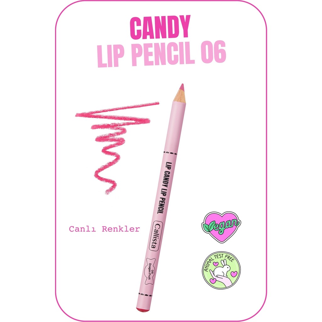 Lip Candy Lip Pencil Dudak Kalemi 06 Dragon Fruit - Pembe Kalem & Yazı Gereçleri Fiyatı