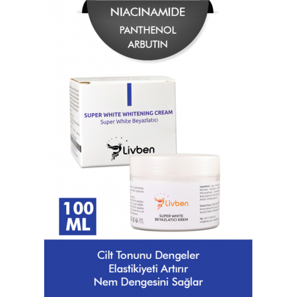 Livben Cilt Tonu Esitleyici, Nem Dengeleyici, Elastikiyet Artirici Super White Beyazlatici Krem 100 Ml Yüz Bakım Setleri Fiyatı