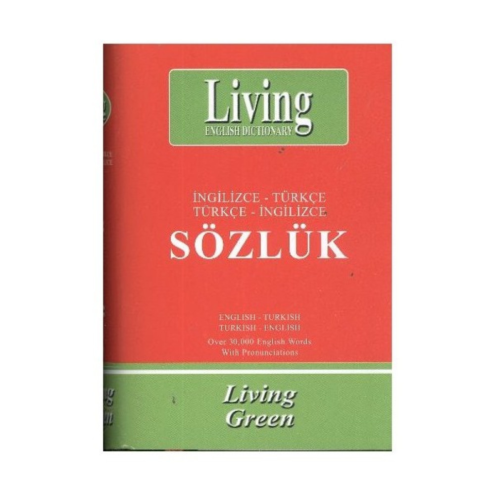 Living Green İngilizce-Türkçe / Türkçe-İngilizce Sözlük Yabancı Dil Sözlükleri Fiyatı