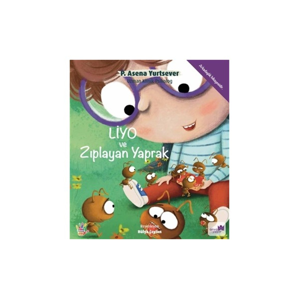 Liyo ve Zıplayan Yaprak - Asena Yurtsever Çocuk Öykü Fiyatı