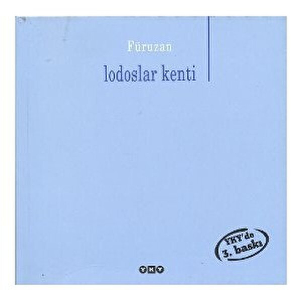 Lodoslar Kenti-Füruzan Yakın Türkiye Tarihi Fiyatı