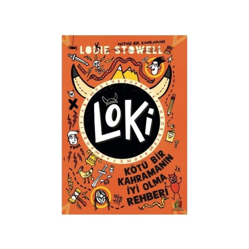 Loki: Kötü Bir Kahramanın Iyi Olma Rehberi - Louie Stowell Çocuk Masal Fiyatı
