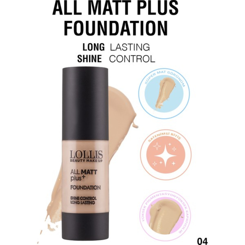 Lollis All Mat Plus Fondöten 004 Koyu Ton Oto Boyaları Fiyatı