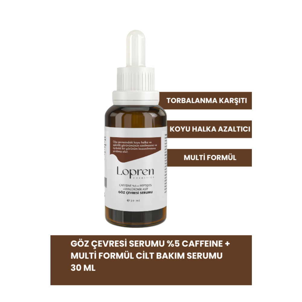 Lopren Göz Çevresi Serumu %5 Caffeine Multi Formül Cilt Bakım Serumu 30 ml Göz Kremi Fiyatı