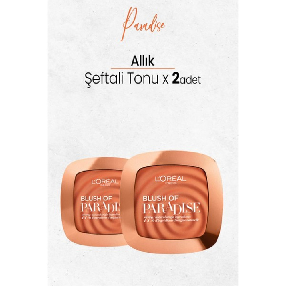 L'Oréal Paris Loreal Paris Blush Of Paradise Allık Şeftali Tonu x 2 Adet Allık Fiyatı