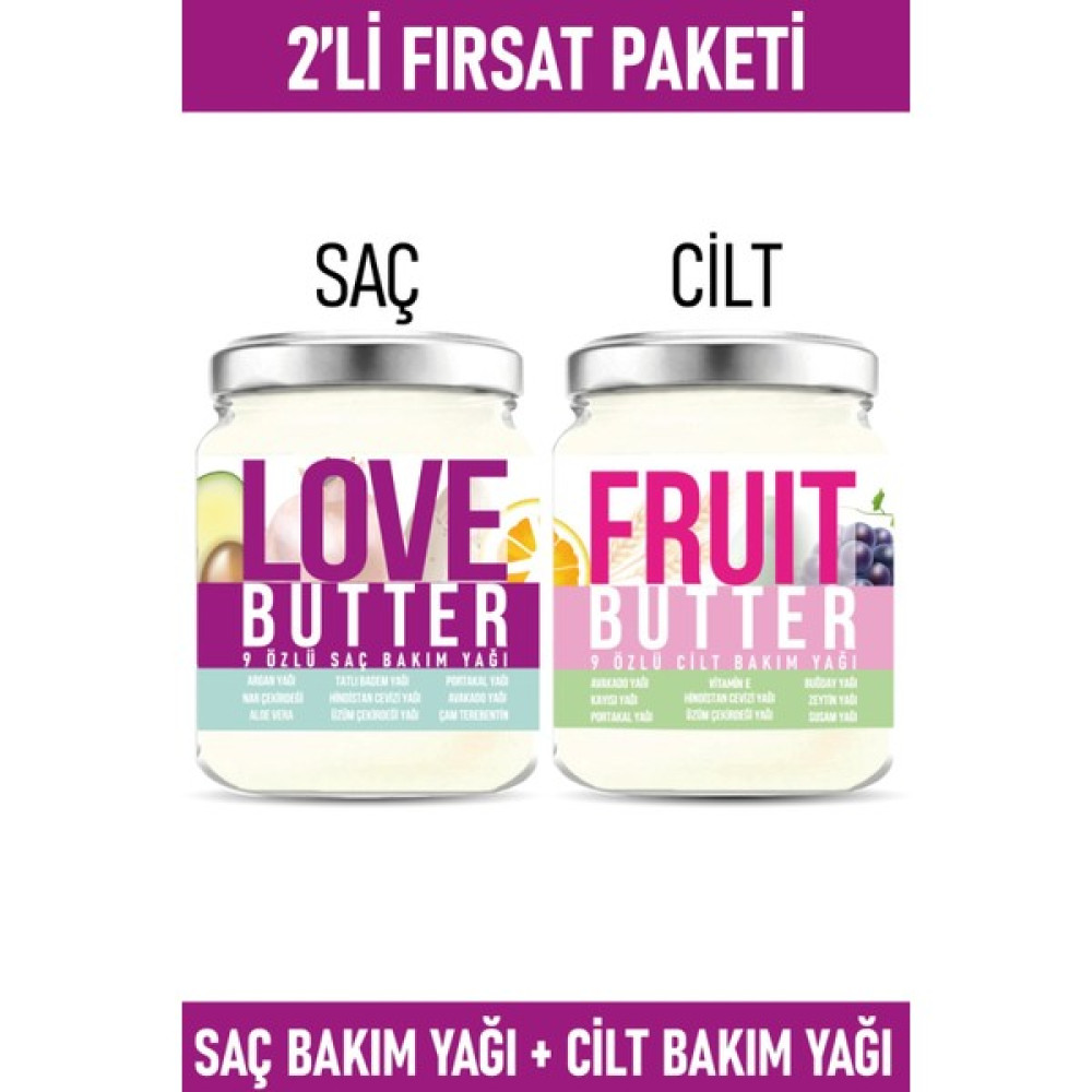 LOVE BUTTER SAÇ BAKIM YAĞI 190ML& FRUIT BUTTER CİLT BAKIM YAĞI 190ml SAÇ& CİLT BAKIM SETİ Şampuan ve Saç Kremi Fiyatı