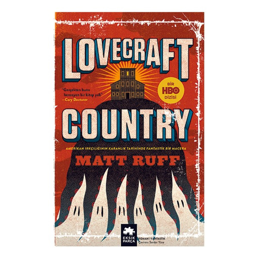 Lovecraft Country - Matt Ruff Bilim Kurgu & Fantastik Fiyatı