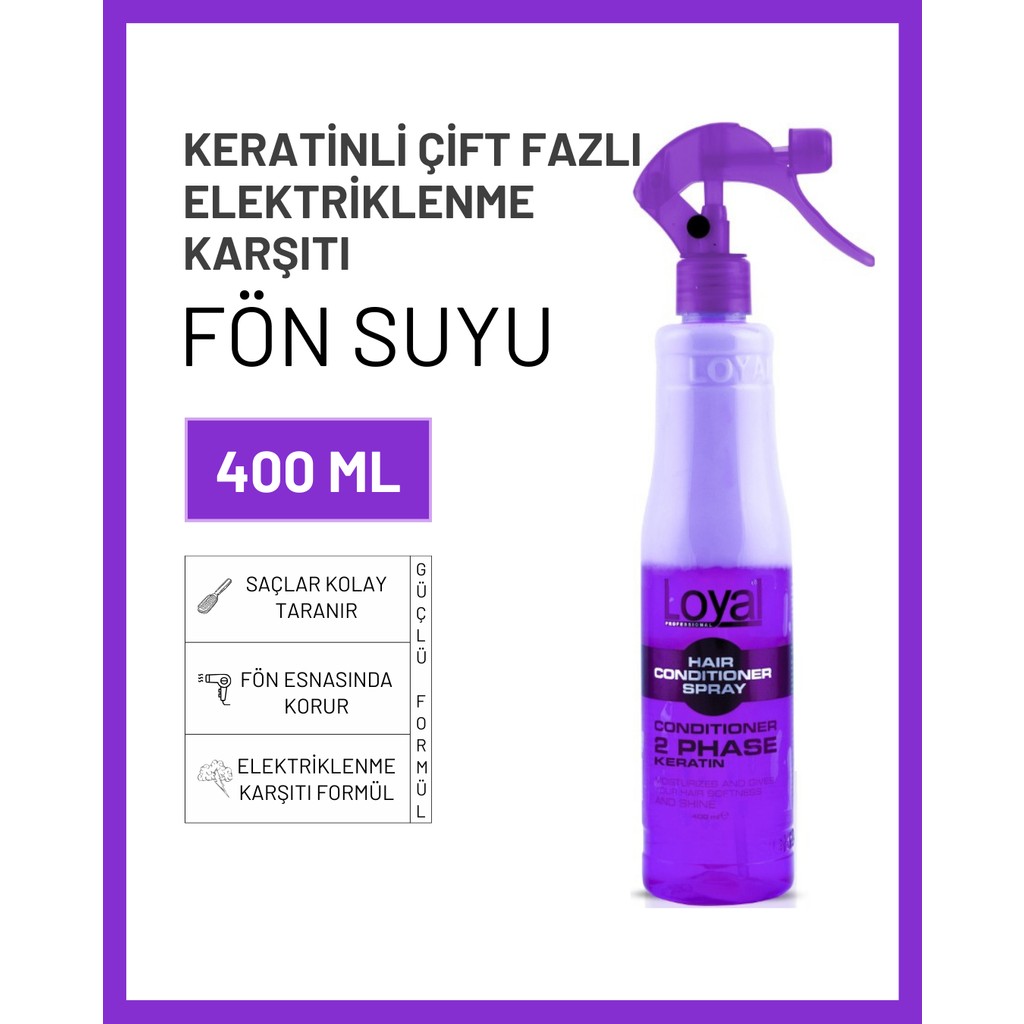Loyal Elektriklenme Karşıtı Keratinli Fön Suyu 400 ml Tüm Saçlar İçin Sprey Diğer Fiyatı