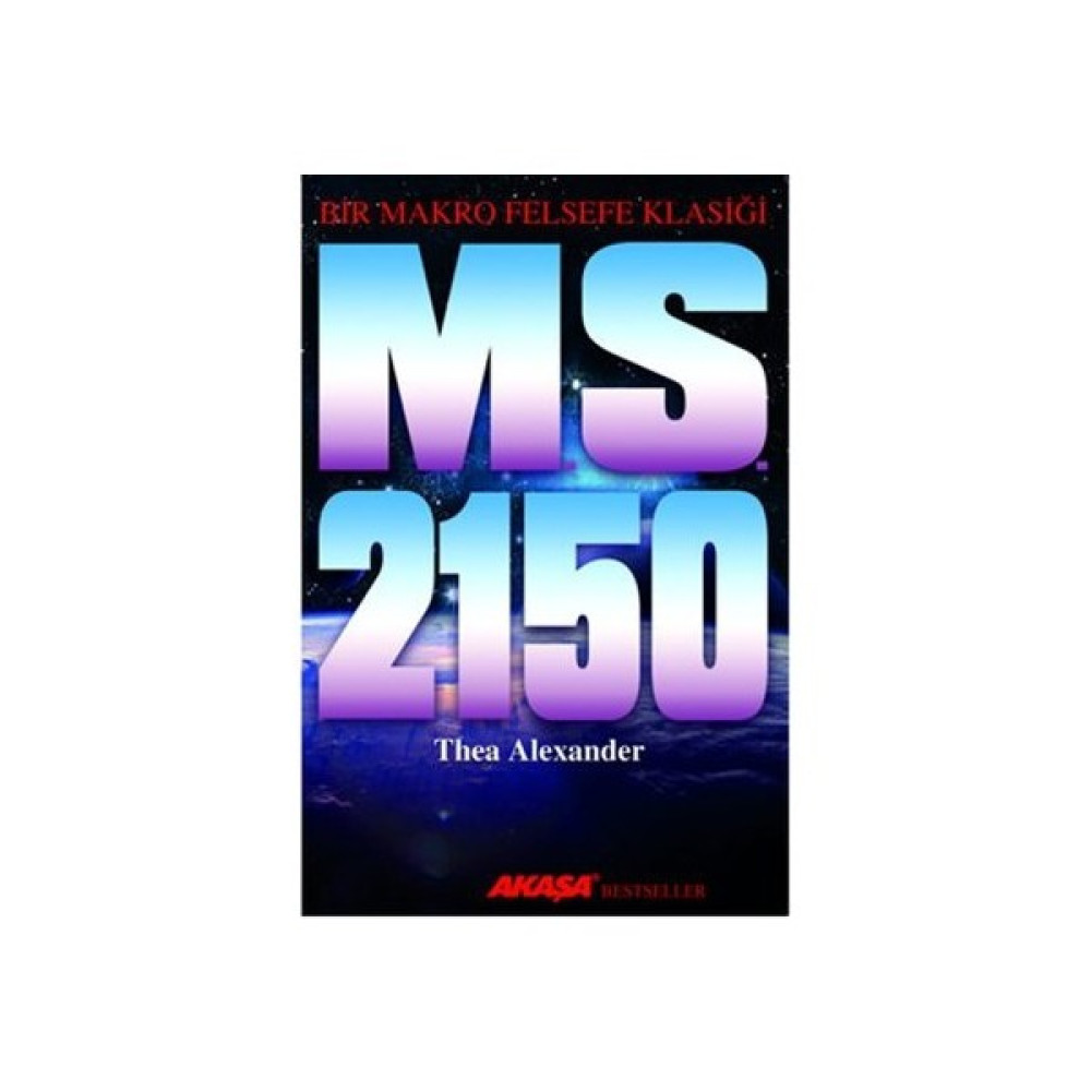M. S. 2150 - Bir Makro Felsefe Klasiği Edebiyat Fiyatı