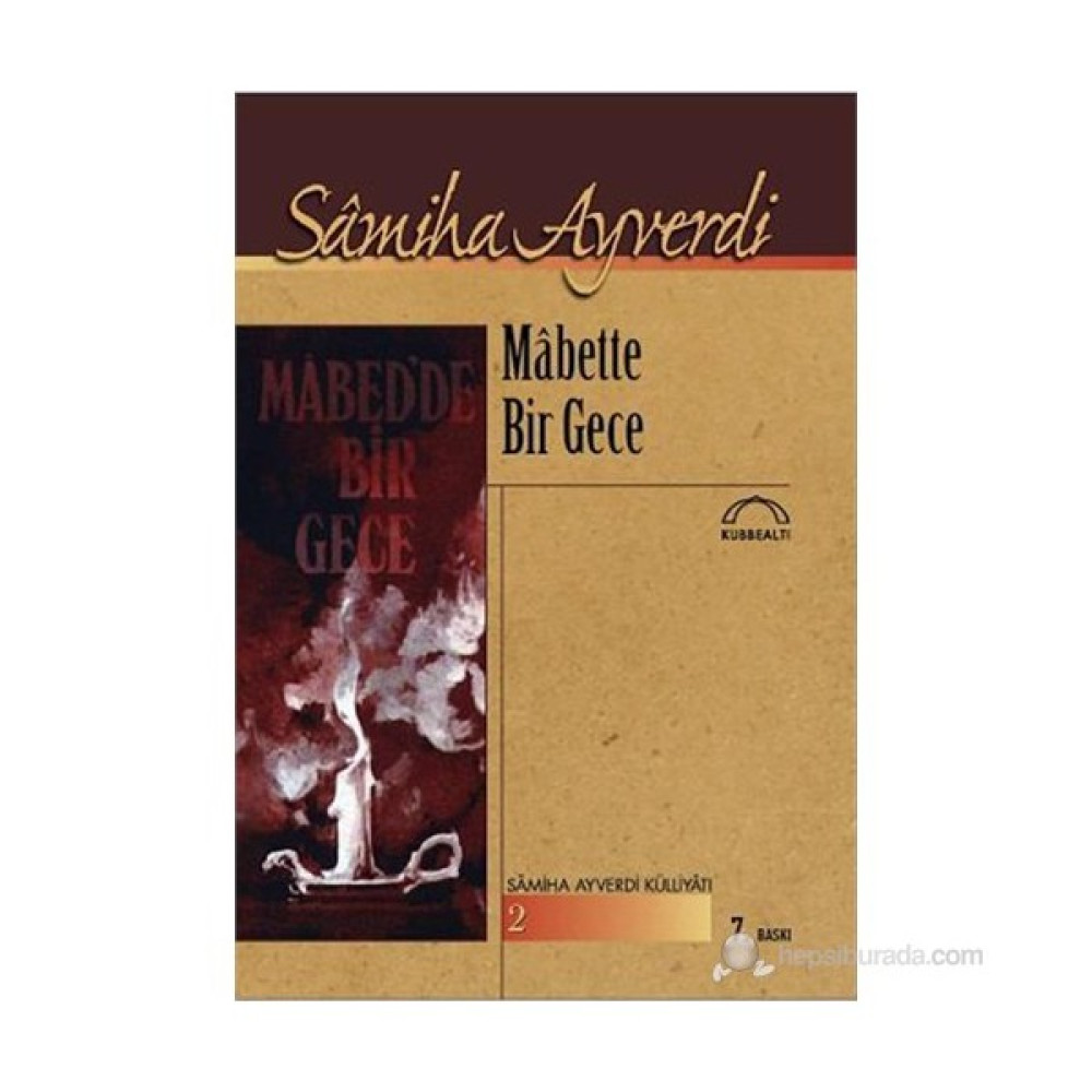 Mâbette Bir Gece-Sâmiha Ayverdi Edebiyat Fiyatı