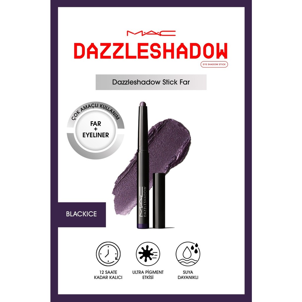M.A.C Dazzleshadow Stick Far / BLACK ICE Göz Farı Fiyatı