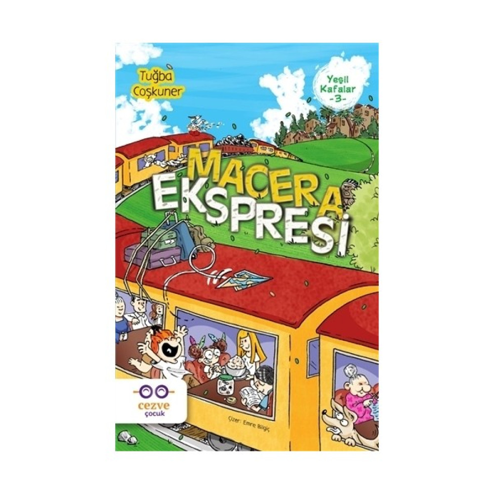 Macera Ekspresi - Yeşil Kafalar 3 Çocuk Öykü Fiyatı