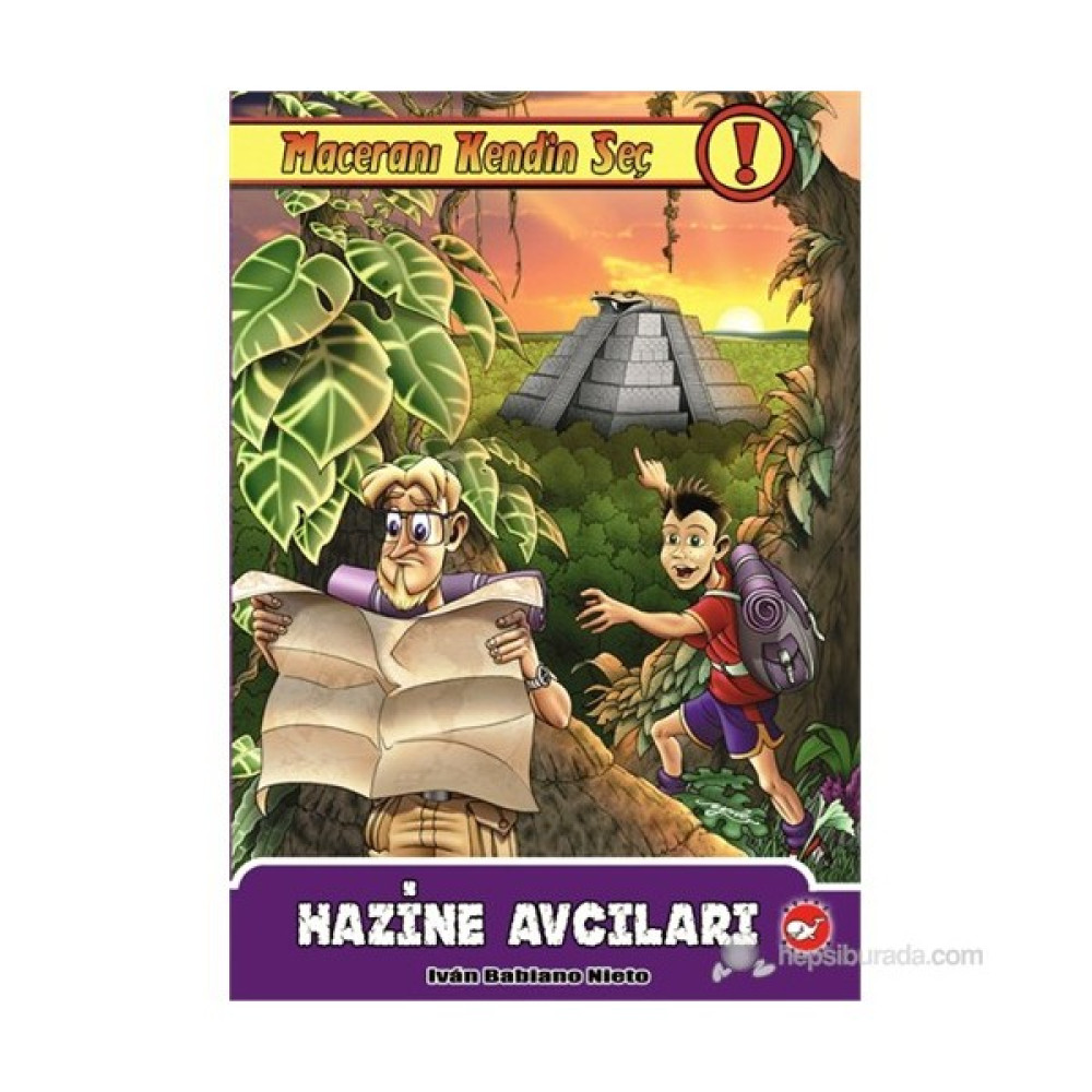 Maceranı Kendin Seç (3. Kitap) - Hazine Avcıları - Ivan Babiano Nieto Fantastik Macera Fiyatı